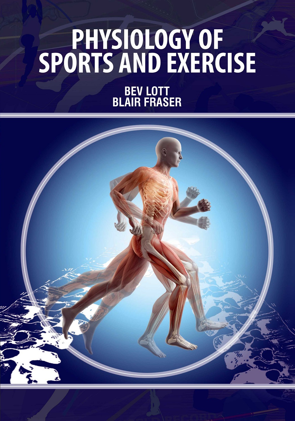 Physiology of Sports and Exercise